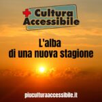 La nuova stagione dell’accessibilità